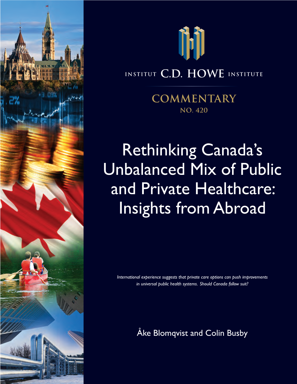 Rethinking Canada's Unbalanced Mix of Public and Private Healthcare