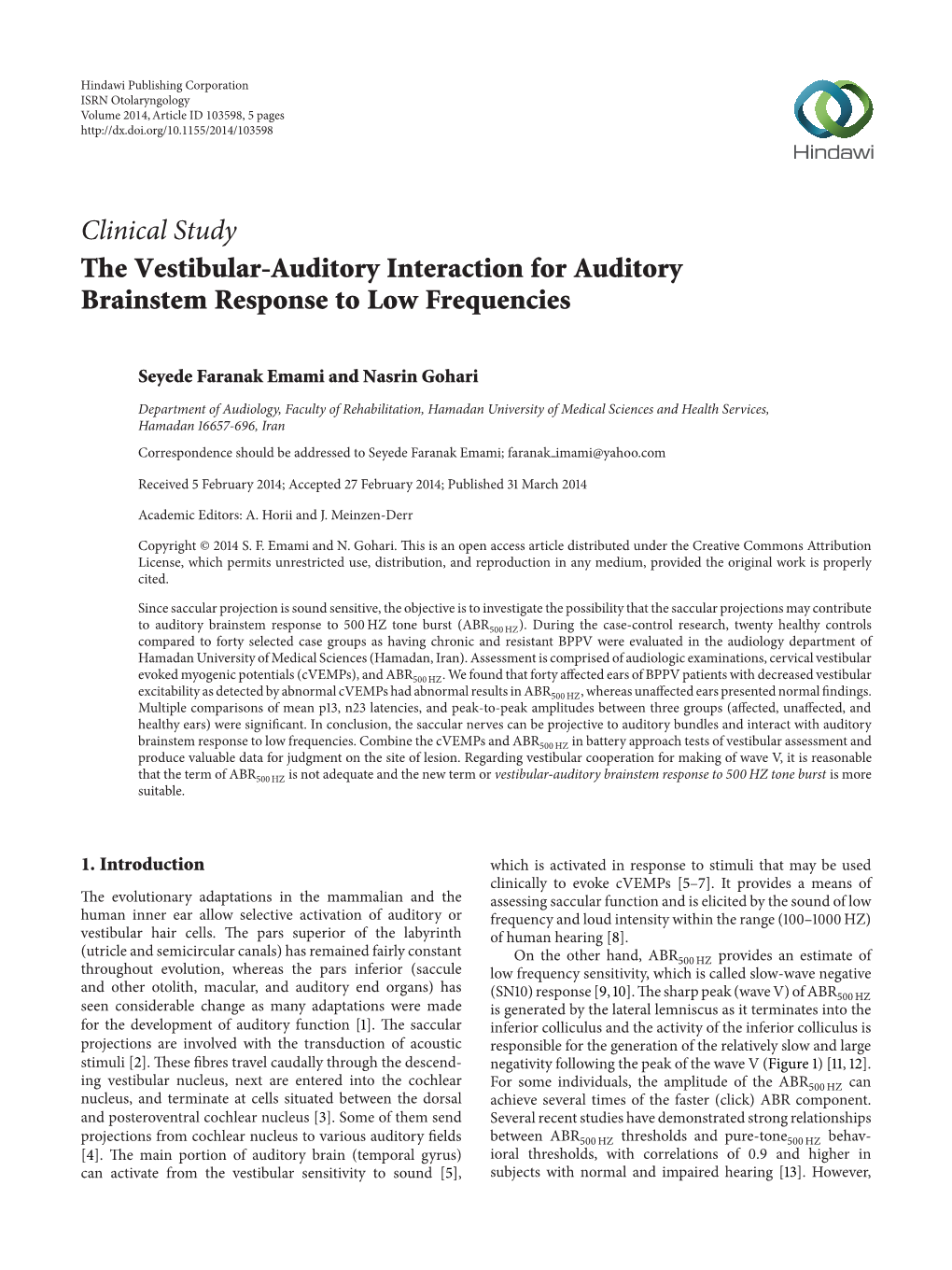 The Vestibular-Auditory Interaction for Auditory Brainstem Response to Low Frequencies