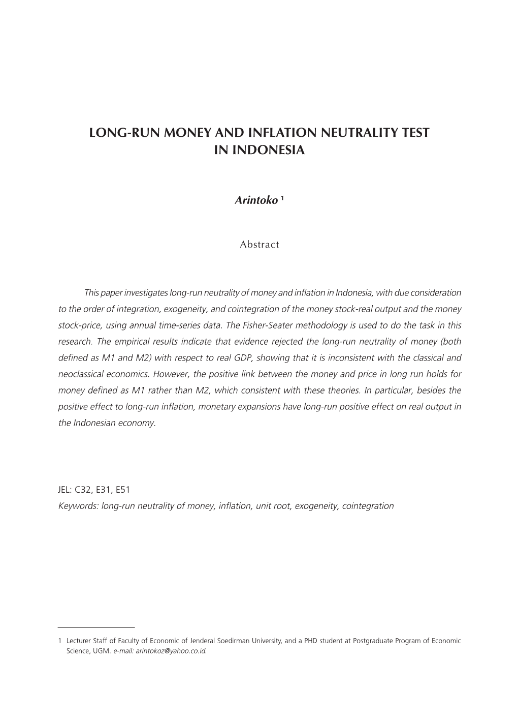 Long-Run Money and Inflation Neutrality Test in Indonesia 75