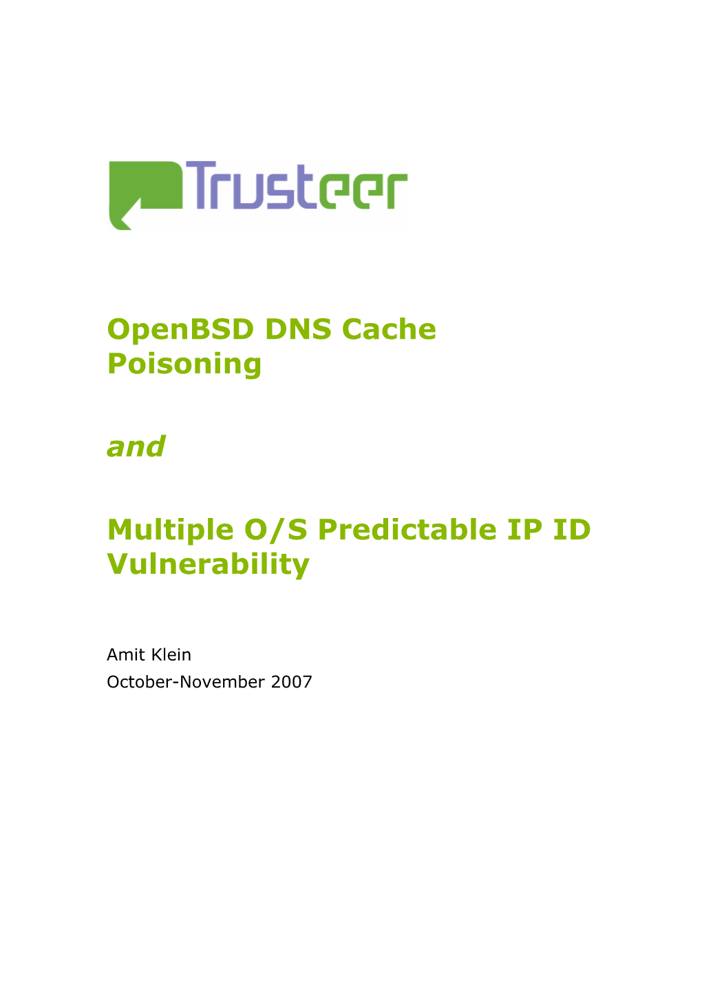 Openbsd DNS Cache Poisoning and Multiple OS Predictable IP ID