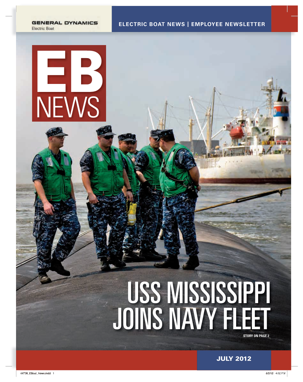 Uss Mississippi Joins Navy Fleet Story on Page 2