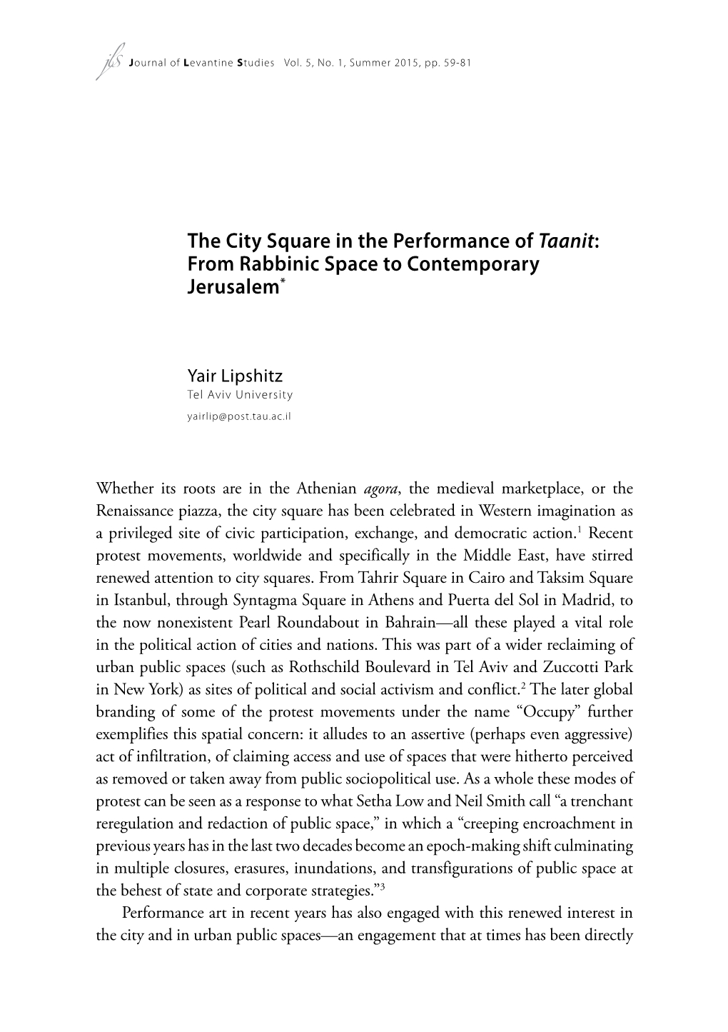 The City Square in the Performance of Taanit: from Rabbinic Space to Contemporary Jerusalem*