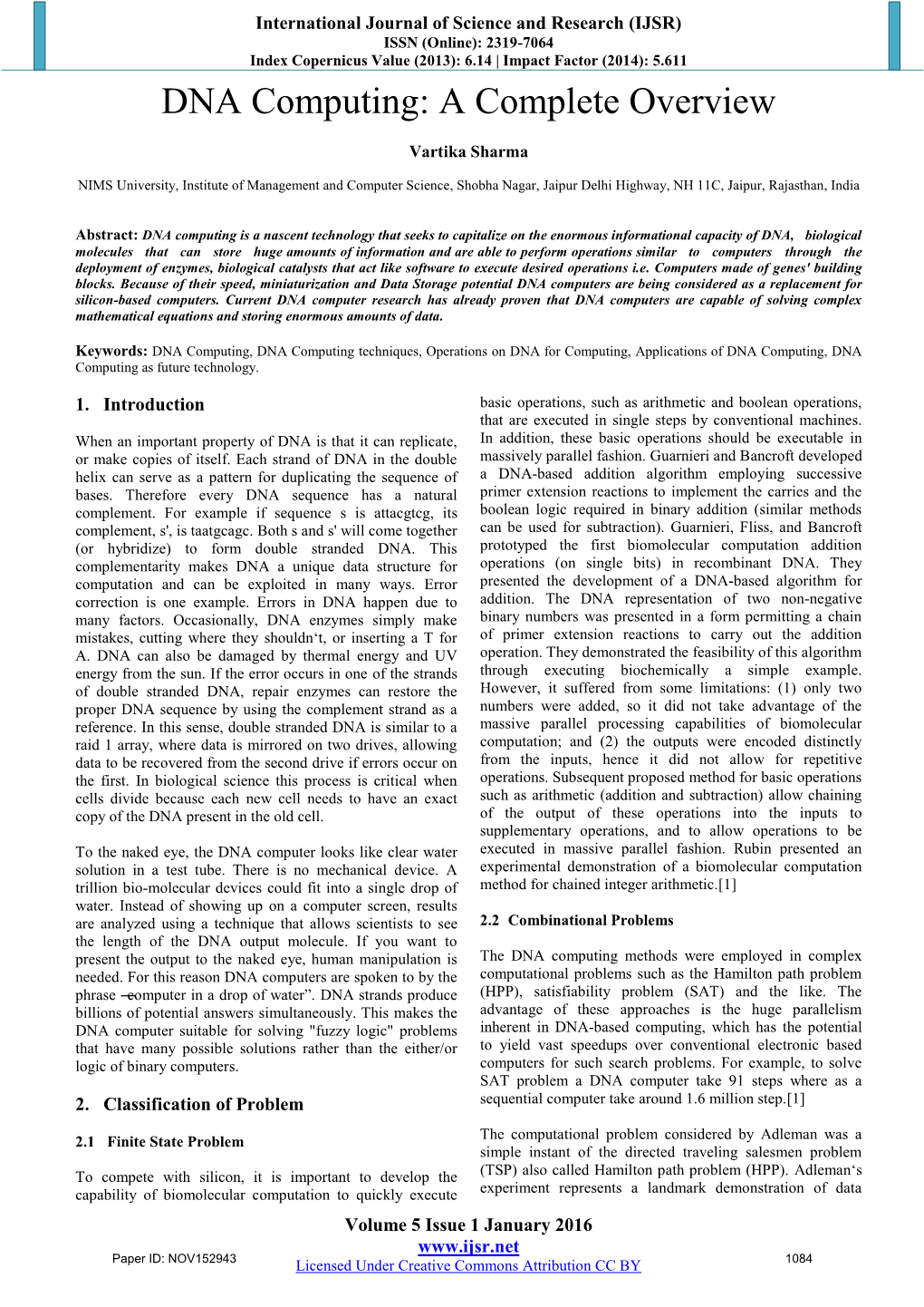 DNA Computing: a Complete Overview