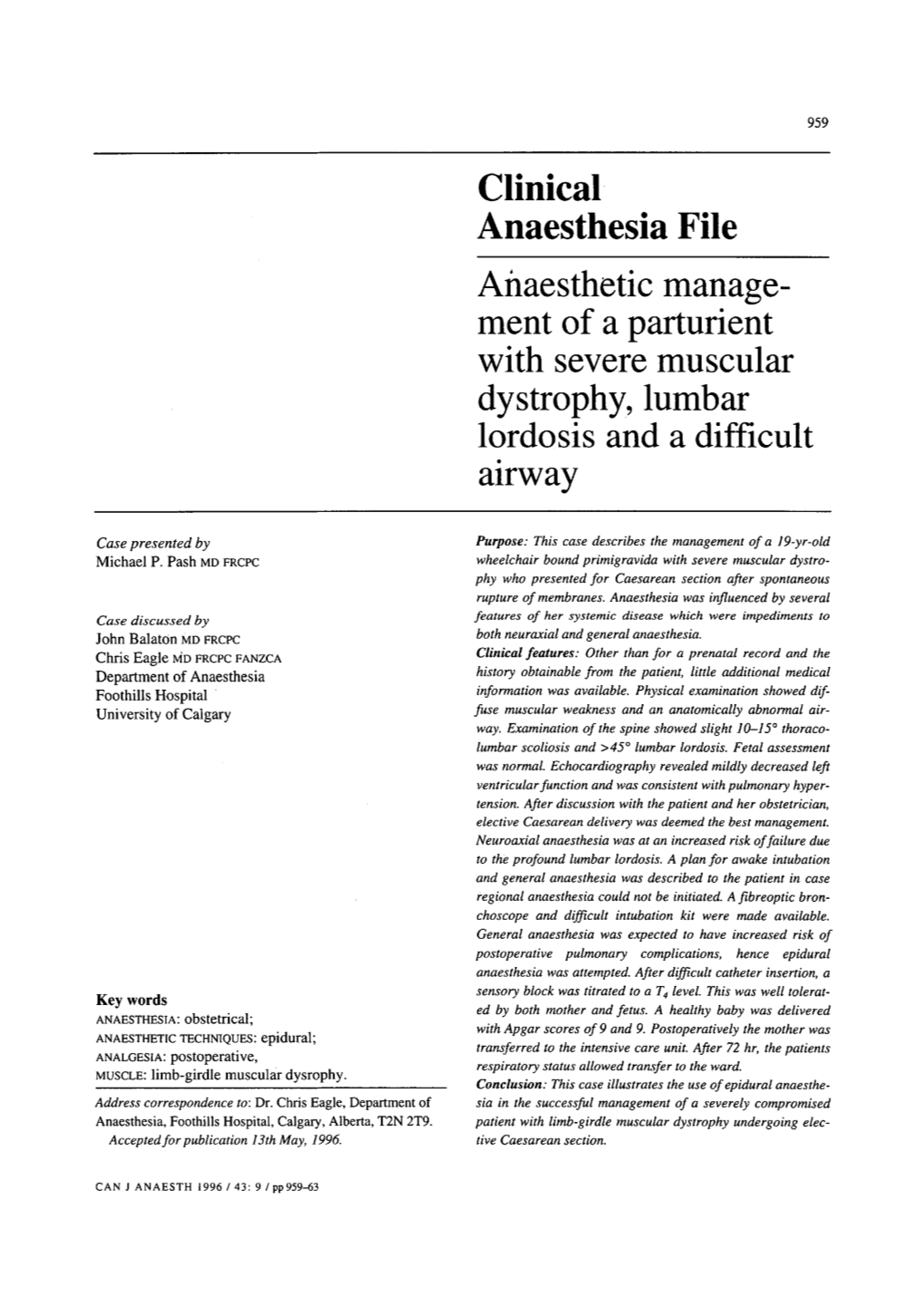 Anaesthetic Management of a Parturient with Severe Muscular Dystrophy, Lumbar Lordosis and a Difficult Airway