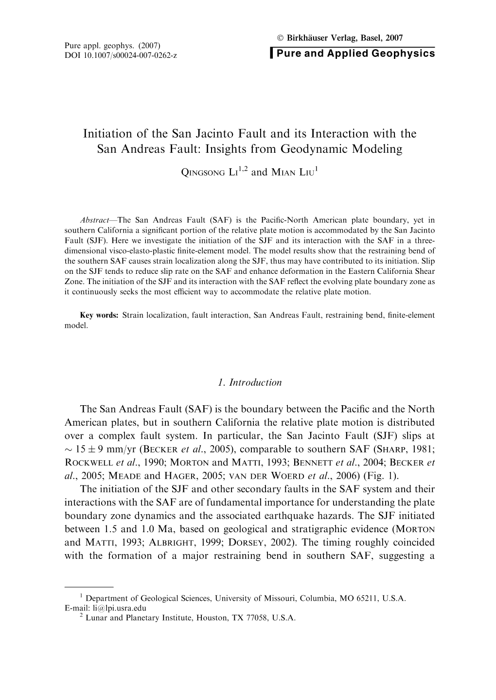 Initiation of the San Jacinto Fault and Its Interaction with the San Andreas Fault: Insights from Geodynamic Modeling