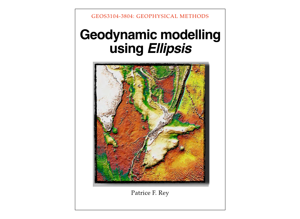 Geodynamic Modelling Using Ellipsis