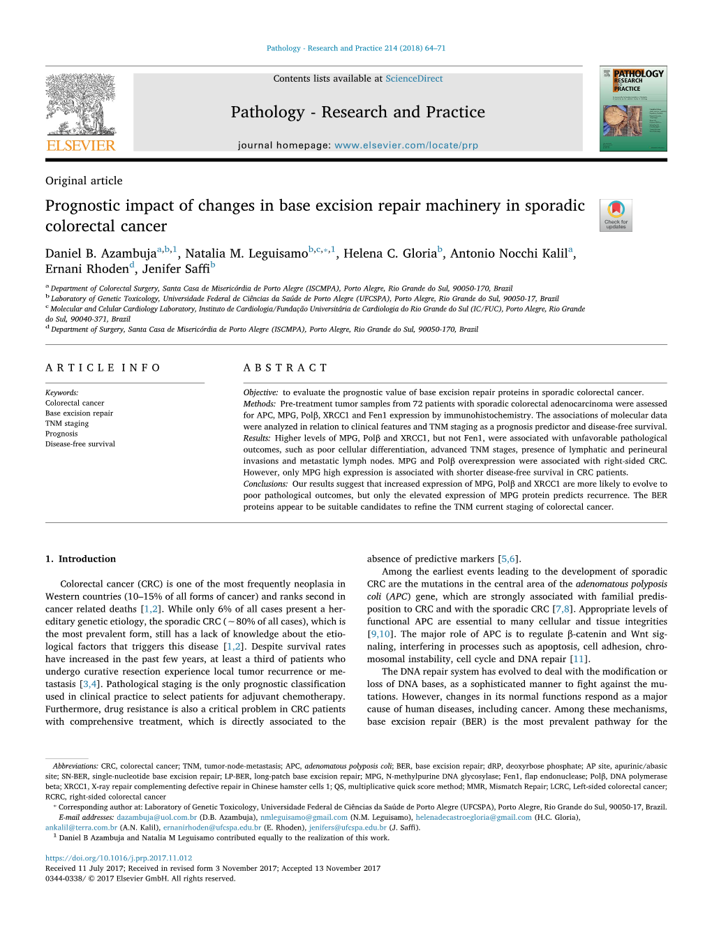 Prognostic Impact of Changes in Base Excision Repair Machinery in Sporadic T Colorectal Cancer ⁎ Daniel B