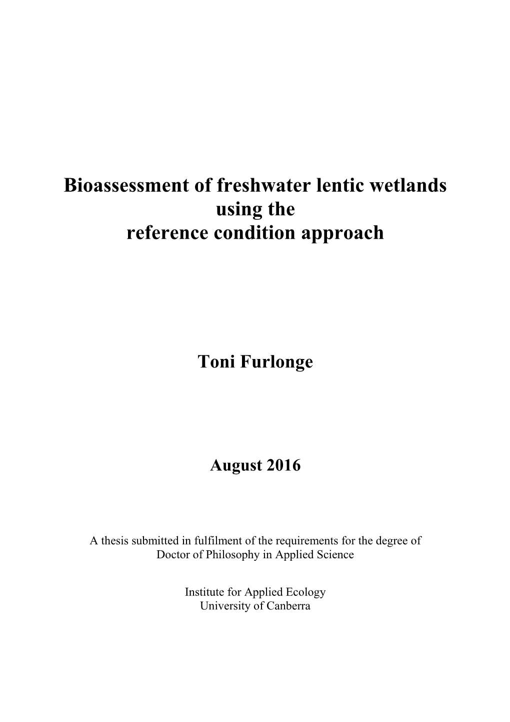Bioassessment of Freshwater Lentic Wetlands Using the Reference Condition Approach
