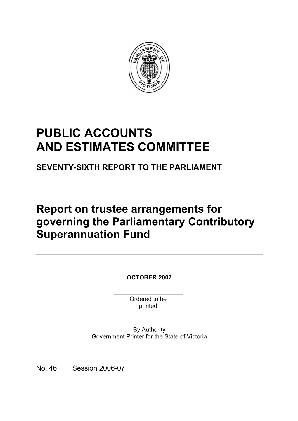 Report on Trustee Arrangements for Governing the Parliamentary Contributory Superannuation Fund