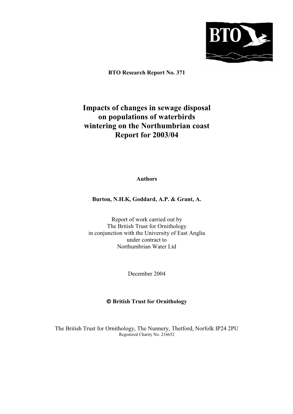 Impacts of Changes in Sewage Disposal on Populations of Waterbirds Wintering on the Northumbrian Coast Report for 2003/04