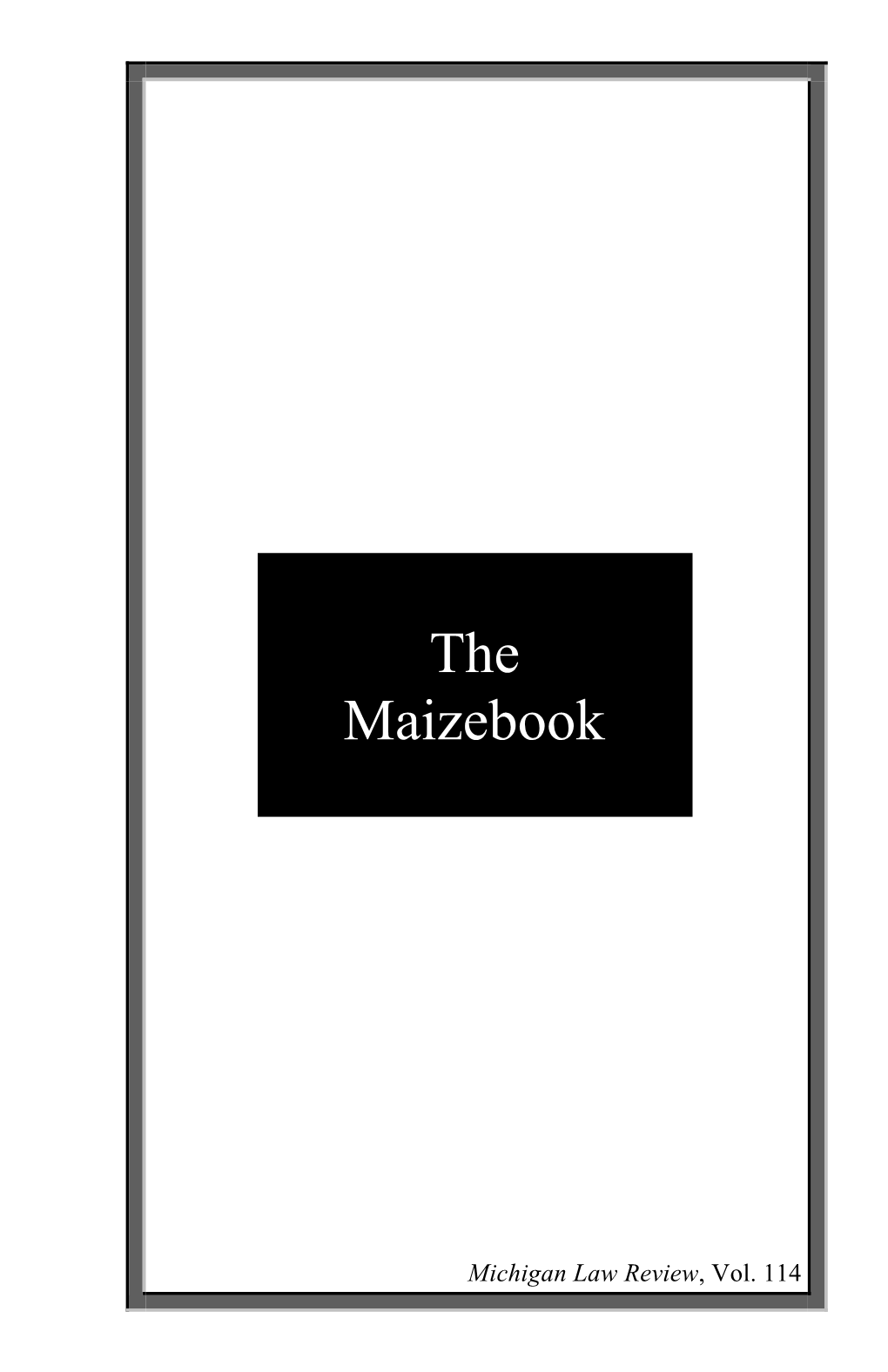 The Maizebook