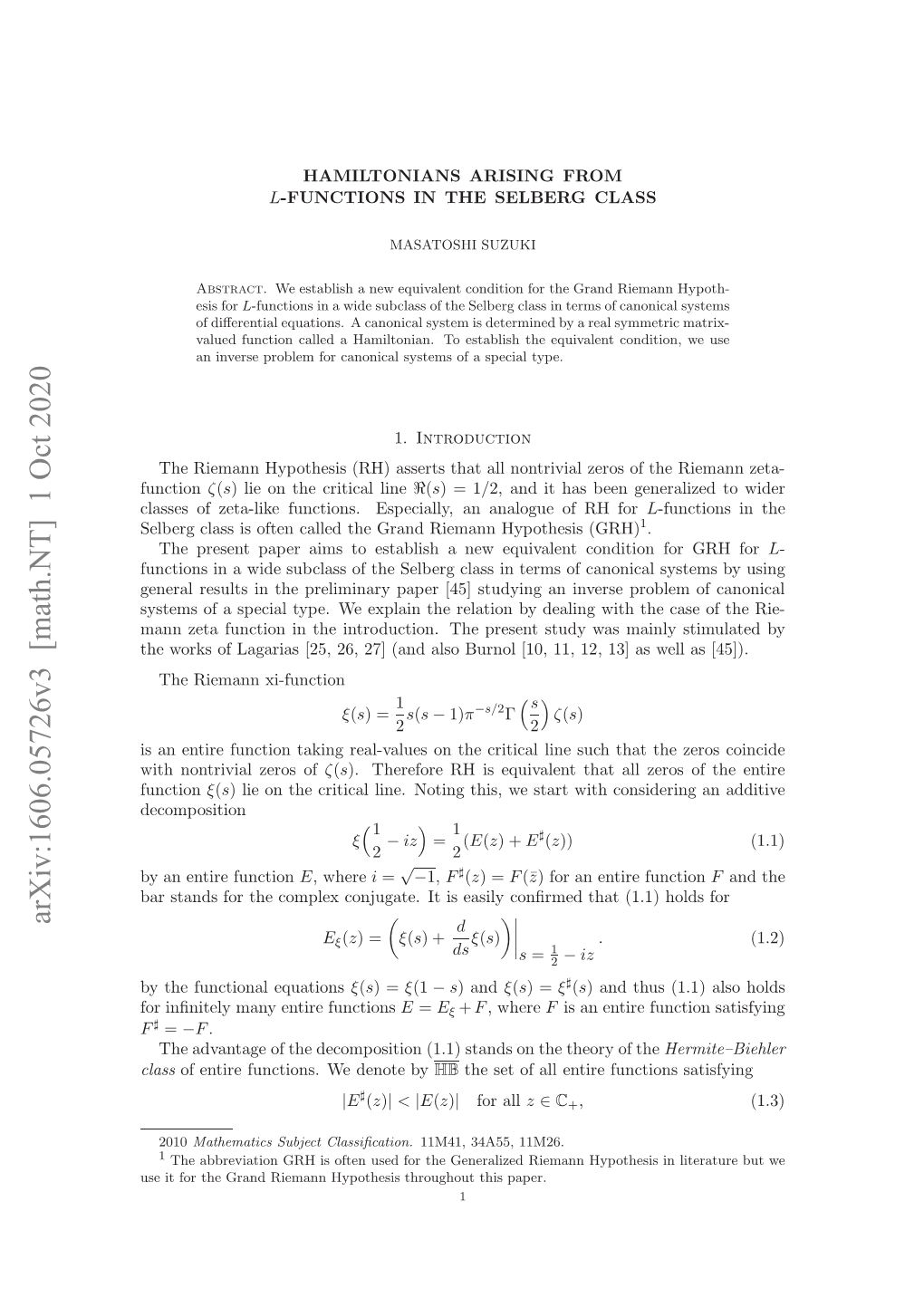 Hamiltonians Arising from L-Functions in the Selberg Class