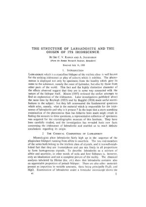 THE STRUCTURE of Labradorite and the ORIGIN of ITS IRIDESCENCE by SIR C