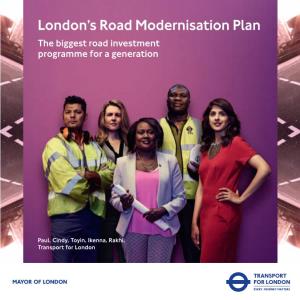 Road Modernisation Plan the Biggest Road Investment Programme for a Generation