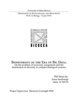 Biodiversity in the Era of Big Data. on the Problem of Taxonomy Assignment and the Distribution of Diversity in Complex Biological Systems