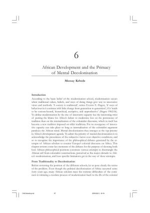 African Development and the Primacy of Mental Decolonisation
