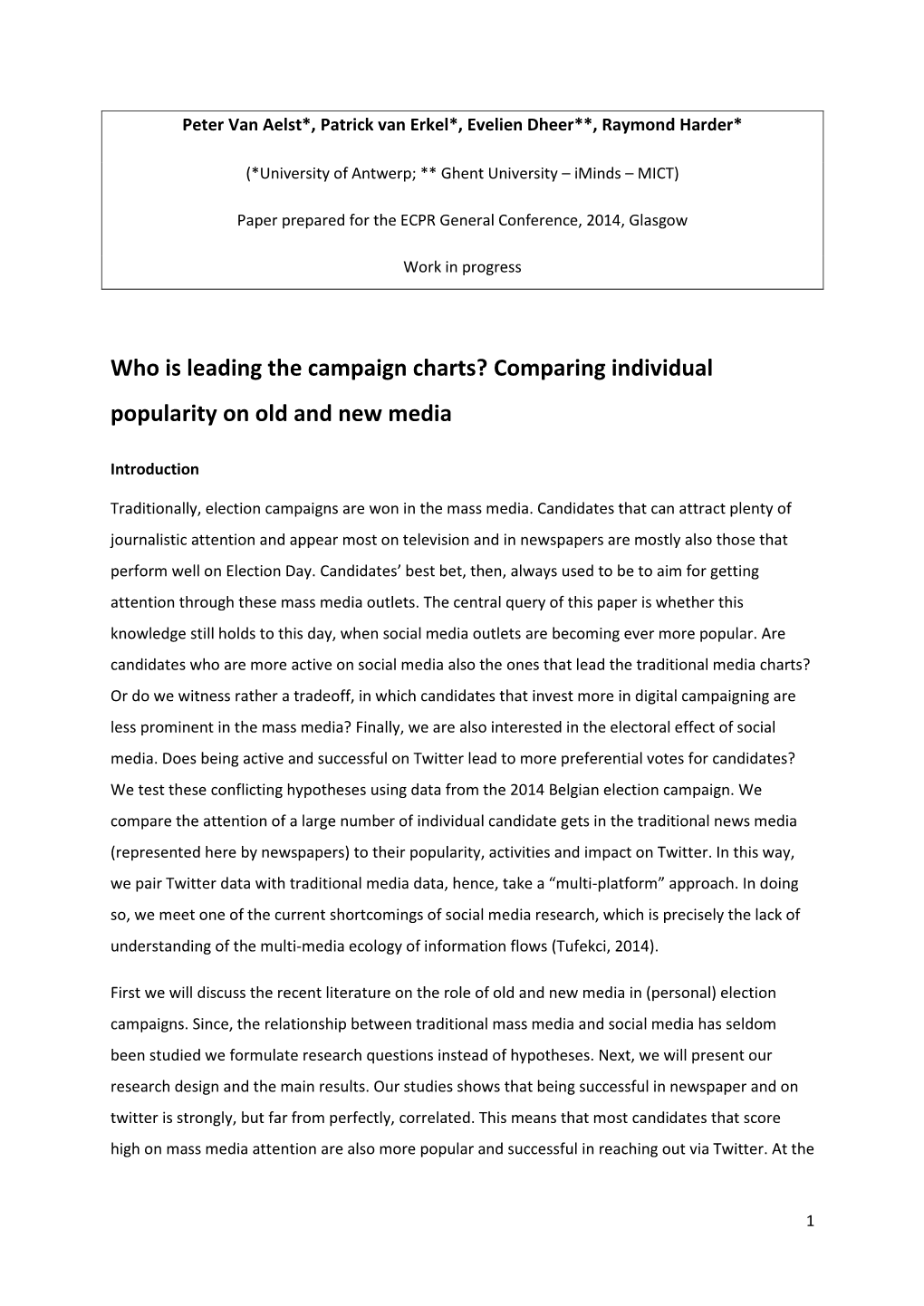 Who Is Leading the Campaign Charts? Comparing Individual Popularity on Old and New Media