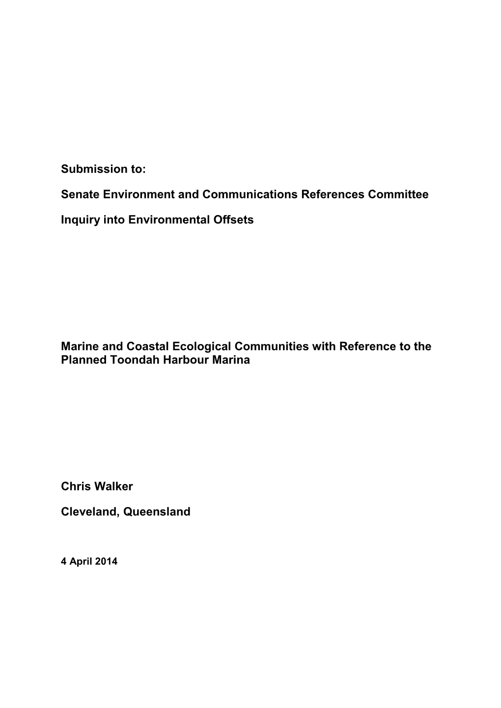 Submission To: Senate Environment and Communications References