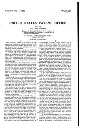 UNITED STATES PATENT OFFICE 2,515,123 ACYLATION of FURAN Howard D