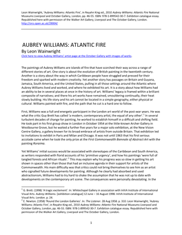 Aubrey Williams: Atlantic Fire’, in Reyahn King Ed., 2010 Aubrey Williams: Atlantic Fire National Museums Liverpool and October Gallery, London, Pp