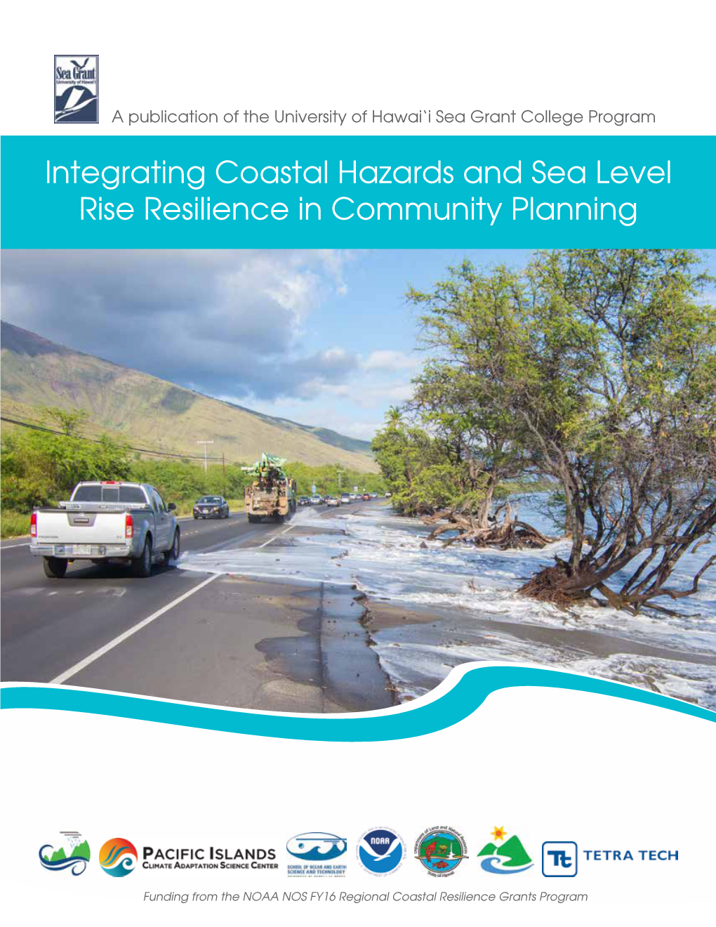 Integrating Coastal Hazards and Sea Level Rise Resilience in Community Planning