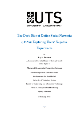 The Dark Side of Online Social Networks (Osns)
