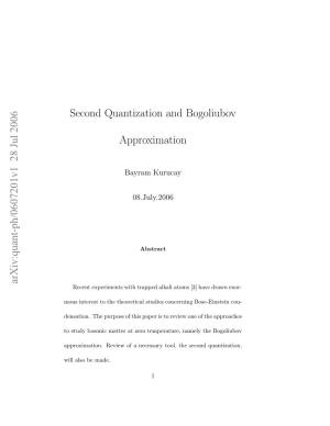 Second Quantization and Bogoliubov Approximation