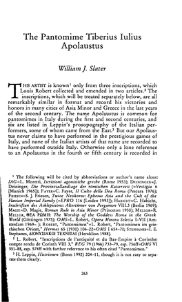 The Pantomime Tiberius Iulius Apolaustus Slater, William J Greek, Roman and Byzantine Studies; Autumn 1995; 36, 3; Proquest Pg