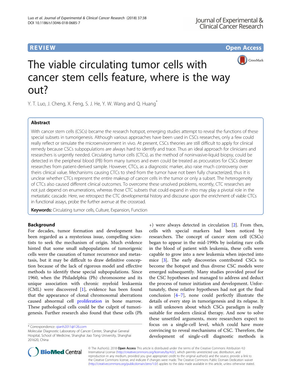 The Viable Circulating Tumor Cells with Cancer Stem Cells Feature, Where Is the Way Out? Y