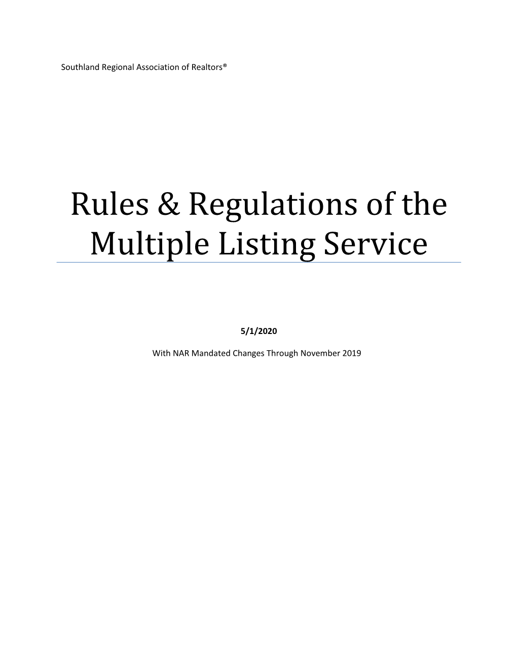 Rules & Regulations of the Multiple Listing Service