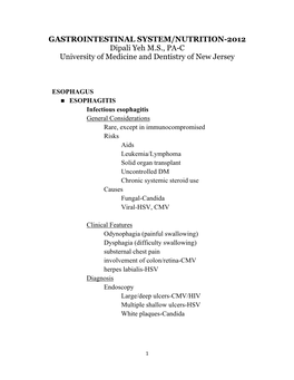 GASTROINTESTINAL SYSTEM/NUTRITION-2012 Dipali Yeh M.S., PA-C University of Medicine and Dentistry of New Jersey