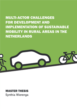 Multi-Actor Challenges for Development and Implementation of Sustainable Mobility in Rural Areas in the Netherlands