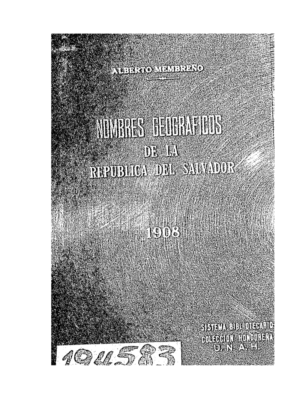 Nombres Geográficos Indigenas De La República De Honduras