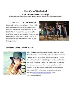 Elma Winter Wine Festival 2018 Entertainment Arena Stage 1:00 – 3