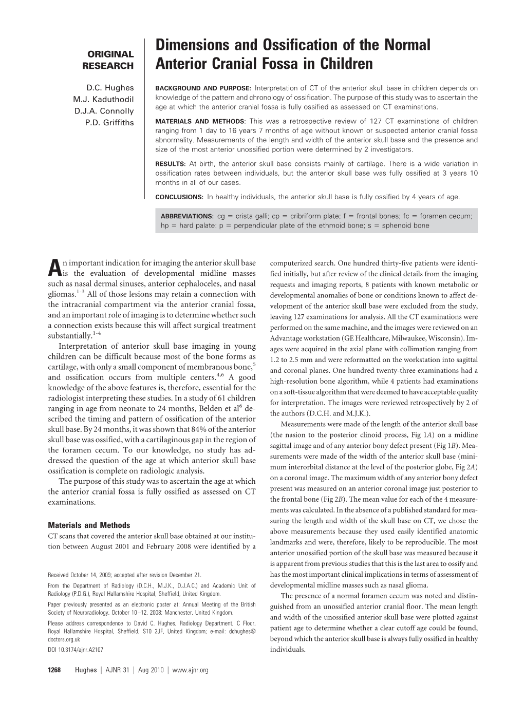 Dimensions and Ossification of the Normal Anterior Cranial Fossa In