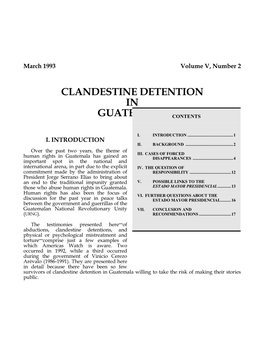 Clandestine Detention in Guatemala Willing to Take the Risk of Making Their Stories Public