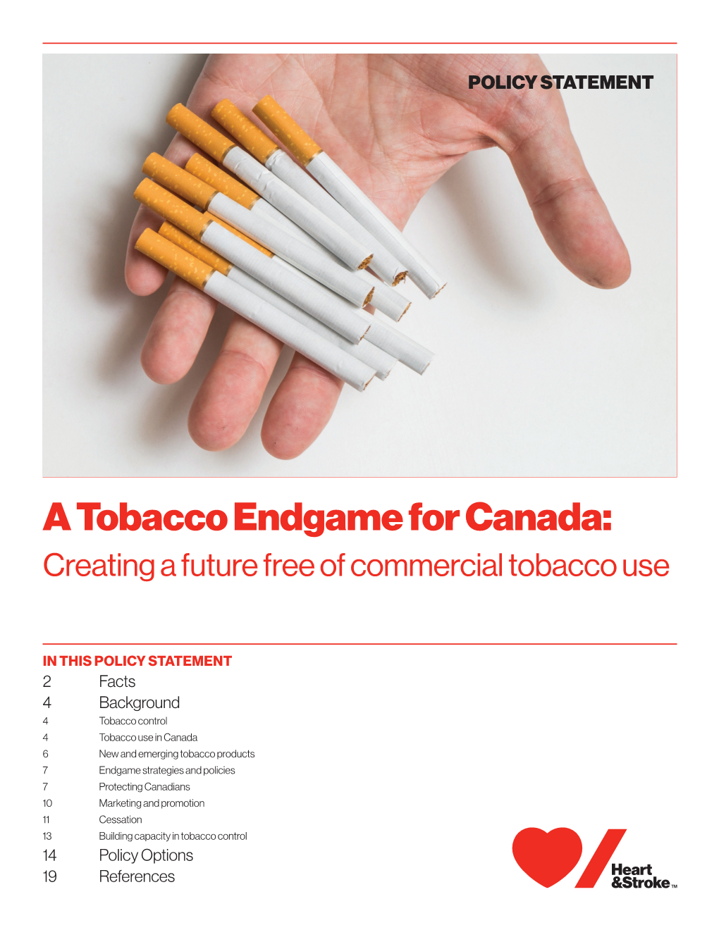 A Tobacco Endgame for Canada: Creating a Future Free of Commercial Tobacco Use