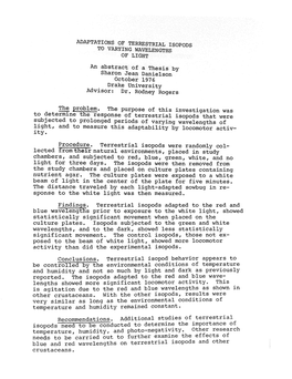 ADAPTATIONS of TERRESTRIAL ISOPODS to VARYING WAVELENGTHS of LIGHT an Abstract of a Thesis by Sharon Jean Danielson October 1976