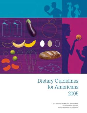 Dietary Guidelines for Americans 2005