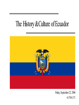 History & Culture of Ecuador