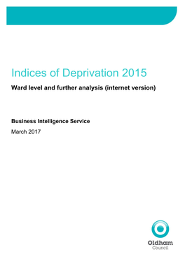 Indices of Deprivation 2015 Ward Level and Further Analysis (Internet Version)
