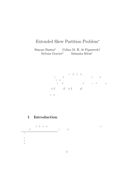 Extended Skew Partition Problem∗