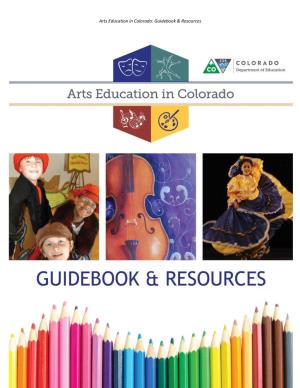 Arts Education in Colorado: Guidebook & Resources