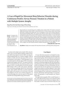 A Case of Rapid Eye Movement Sleep Behavior Disorder During Continuous Positive Airway Pressure Titration in a Patient with Multiple System Atrophy