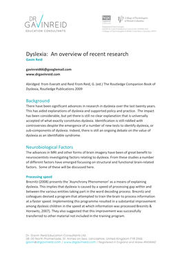 Dyslexia: an Overview of Recent Research Gavin Reid Gavinreid66@Googlemail.Com