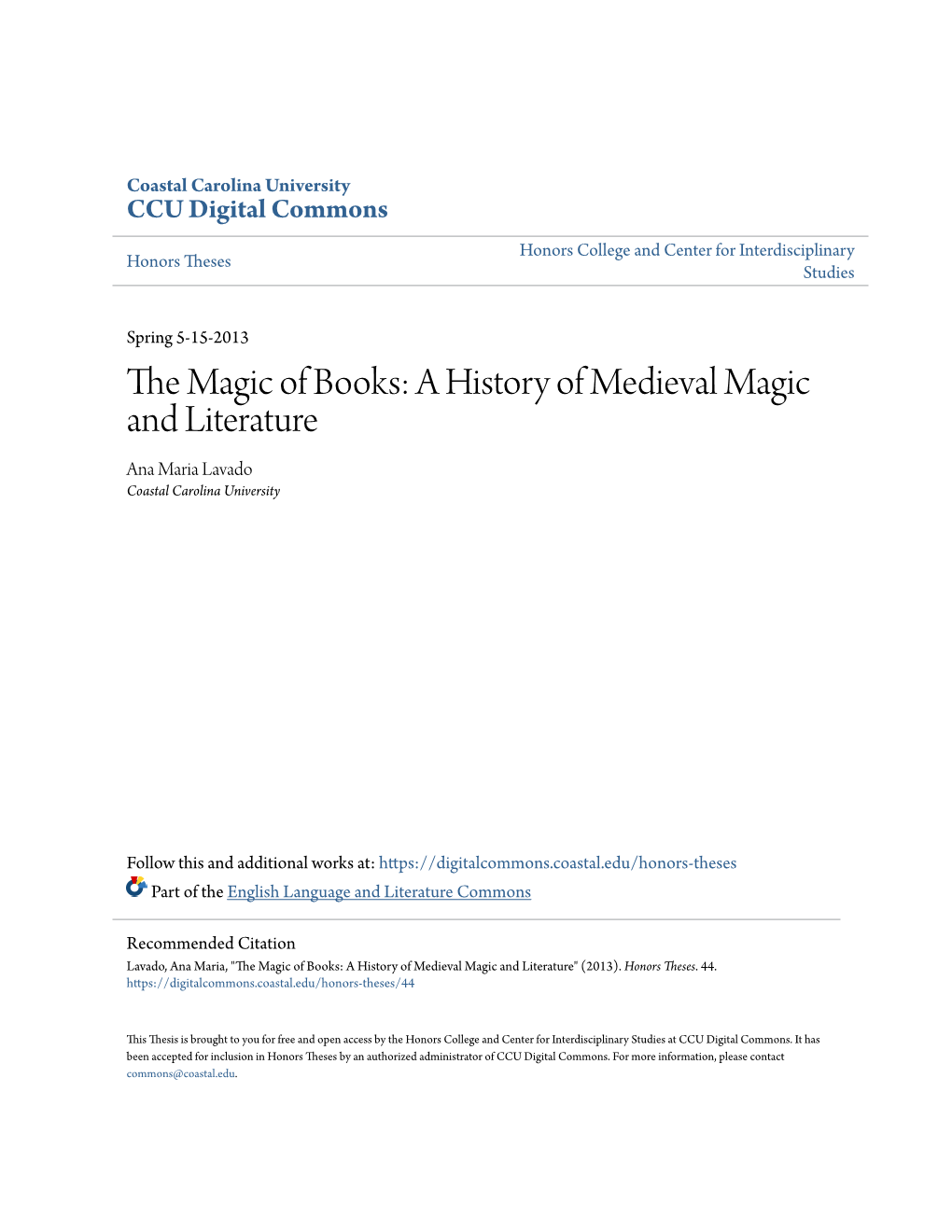 A History of Medieval Magic and Literature Ana Maria Lavado Coastal Carolina University