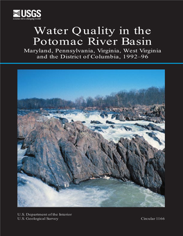 Water Quality in the Potomac River Basin Maryland, Pennsylvania, Virginia, West Virginia and the District of Columbia, 1992–96