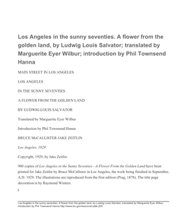 Los Angeles in the Sunny Seventies. a Flower from the Golden Land, by Ludwig Louis Salvator; Translated by Marguerite Eyer Wilbur; Introduction by Phil Townsend Hanna