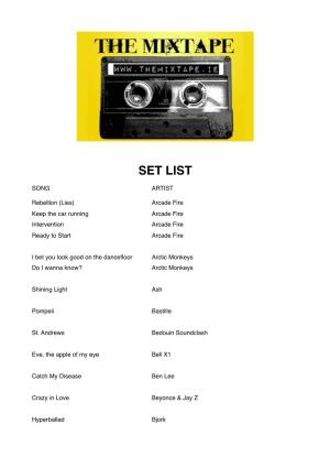 The Mixtape Extended Setlist 2017