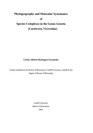 Phylogeography and Molecular Systematics of Species Complexes in the Genus Genetta (Carnivora, Viverridae)